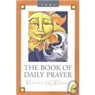 Book of Daily Prayer : Morning and Evening, 2004