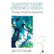 Qualitative Inquiry and Research Design : Choosing among Five Approaches