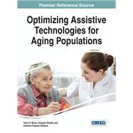 Optimizing Assistive Technologies for Aging Populations