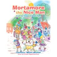 Mortamore the Nice Man