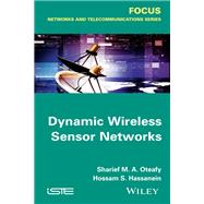 Dynamic Wireless Sensor Networks