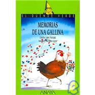 Memorias de una Gallina/ Memories of a Hen