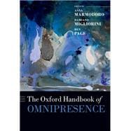 The Oxford Handbook of Omnipresence