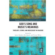 God’s Song and Music’s Meanings