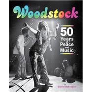 Woodstock 50 Years of Peace and Music