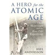 A Hero for the Atomic Age