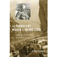 The Turbulent World of Franz Goll