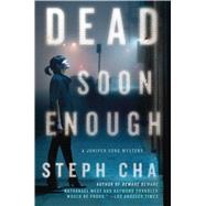 Dead Soon Enough A Juniper Song Mystery