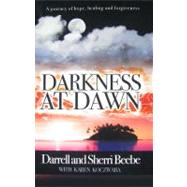 Darkness At Dawn