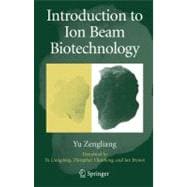 Introduction to Ion Beam Biotechnology