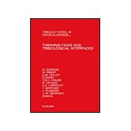 Thinning Films and Tribological Interfaces