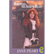 Homeward the Seeking Heart