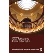 Human Rights and the Criminal Justice System