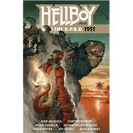Hellboy and the B.P.R.D.: 1955