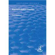 Risk in Probation Practice