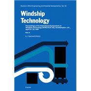 Windship Technology: Proceedings of the International Symposium on Windship Technology (WINDTECH ' 85), Southampton, U.K., April 24-25, 1985
