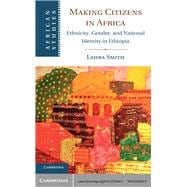 Making Citizens in Africa