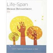 Bundle: Cengage Advantage Books: Life-Span Human Development, Loose-leaf Version, 8th + LMS Integrated for MindTap Psychology Printed Access Card