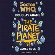 Doctor Who: The Pirate Planet 4th Doctor Novelisation