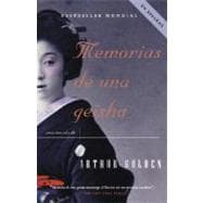 Memorias de una geisha Una Novela,9780307275318