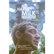 The Harvey Milk Interviews