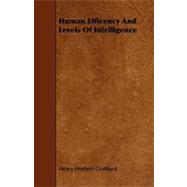Human Efficency and Levels of Intelligence