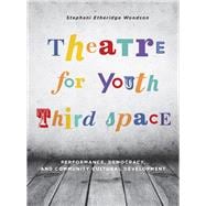 Theatre for Youth Third Space