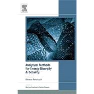 Analytical Methods for Energy Diversity and Security : Portfolio Optimization in the Energy Sector : a Tribute to the Work of Dr. Shimon Awerbuch