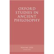 Oxford Studies in Ancient Philosophy, Volume 62
