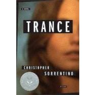 Trance A Novel