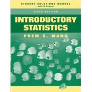 Introductory Statistics, Student Solutions Manual , 6th Edition