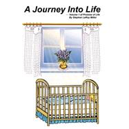 A Journey into Life