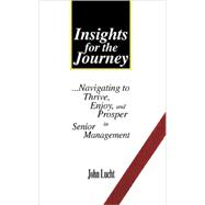Insights for the Journey