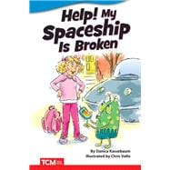 Help! My Spaceship Is Broken ebook