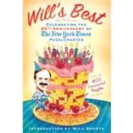 Will's Best: Celebrating the 20th Anniversary of The New York Times Puzzlemaster 400 Crossword Puzzles and Introduction by Will Shortz