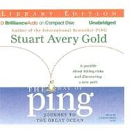 The Way of Ping: Journey to the Great Ocean: Library Edition