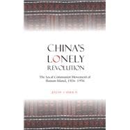 China's Lonely Revolution