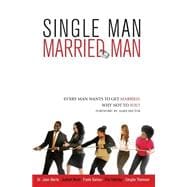 Single Man, Married Man