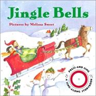 Jingle Bells: Sing-Along Storybook