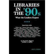 Libraries in the '90's