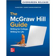 The McGraw-Hill Guide: Writing for College, Writing for Life: 2025 Release,9781265615321