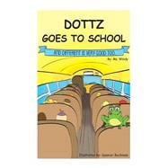 Dottz Goes to School