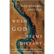 When God Seems Distant book cover, ISBN 9781540905321