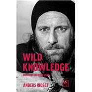 Wild Knowledge Outthink the Revolution
