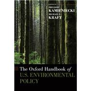 The Oxford Handbook of U.S. Environmental Policy