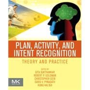 Plan, Activity, and Intent Recognition