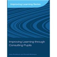 Improving Learning Through Consulting Pupils