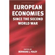 European Economies since the Second World War