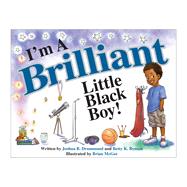 I'm a Brilliant Little Black Boy!