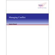 Managing Conflict: Student Manual